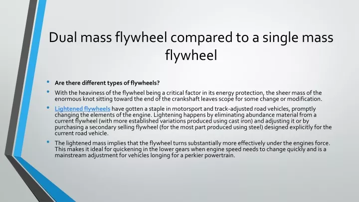 dual mass flywheel compared to a single mass flywheel