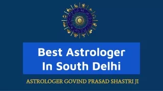 BEST ASTROLOGER IN SOUTH DELHI