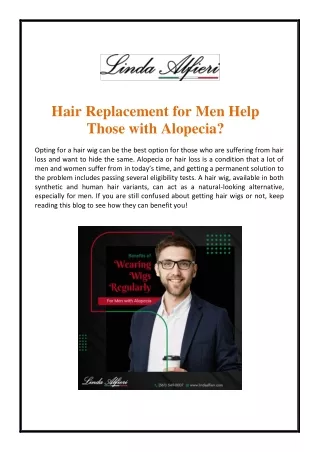 How Can Hair Replacement for Men Help Those with Alopecia?