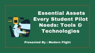 Essential Assets Every Student Pilot Needs: Tools & Technologies