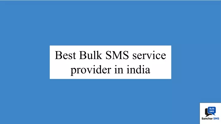 best bulk sms service provider in india