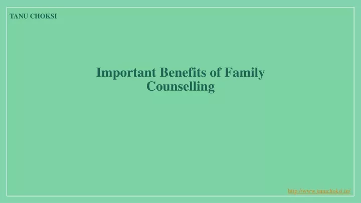important benefits of family counselling