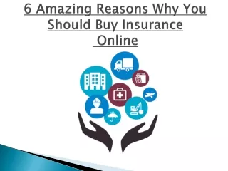 6 Amazing Reasons Why You Should Buy Insurance  Online