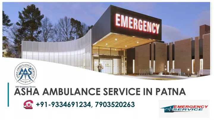 asha ambulance service in patna 91 9334691234