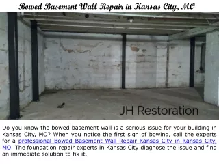 Bowed Basement Wall Repair in Kansas City, MO