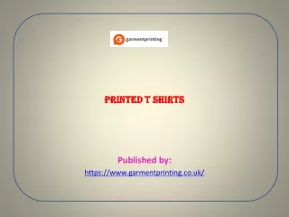 printed t shirts published by https www garmentprinting co uk