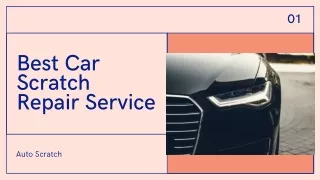 Best Car Scratch Repair Service