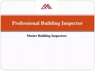Hire Specialist Building Inspector | Master Building Inspectors
