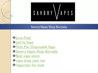 savory vapes shop burnaby