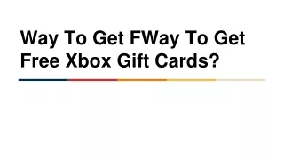 Earn Xbox Gift Cards Online