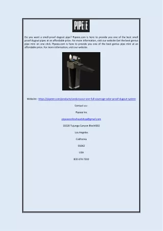 do you want a smell proof dugout pipe pipeee