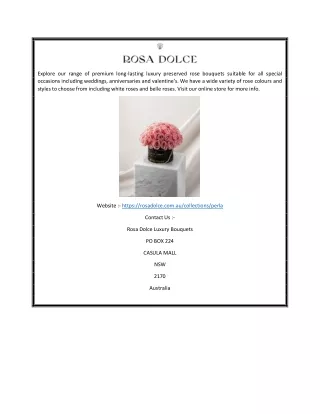 Preserved Rose Bouquet for Special Occasions Australia | Rosadolce.com.au