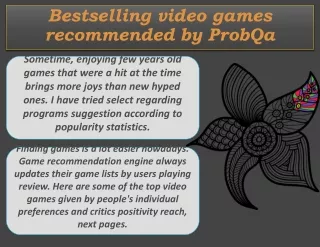 Bestselling video games over the time recommended by ProbQa