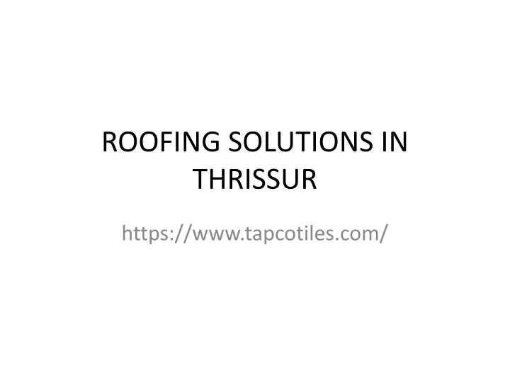 roofing solutions in thrissur