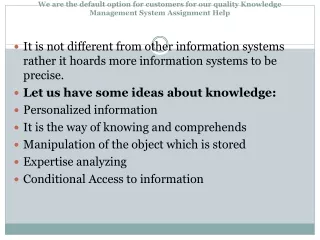 we are the default option for customers for our quality knowledge management system assignment help