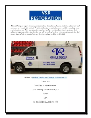 24 Hour Emergency Cleaning Services in USA | Vandrrestoration.com