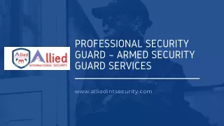 profess ional security guard armed security guard