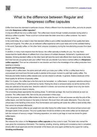 What is the difference between Regular and Nespresso coffee capsules