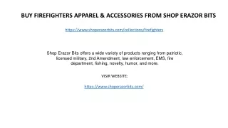 Firefighters Apparel & Accessories