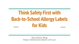 think safety first with back to school allergy