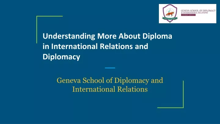 understanding more about diploma in international relations and diplomacy