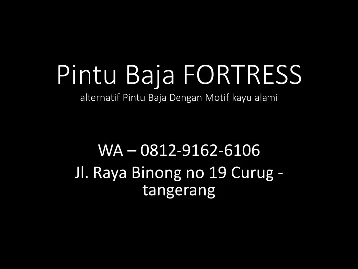 pintu baja fortress alternatif pintu baja dengan motif kayu alami