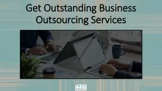 get outstanding business outsourcing services