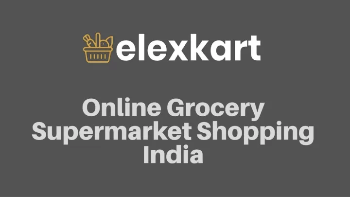 online groce ry supermarket shopping india