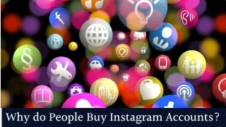 Why do People Buy Instagram Accounts?