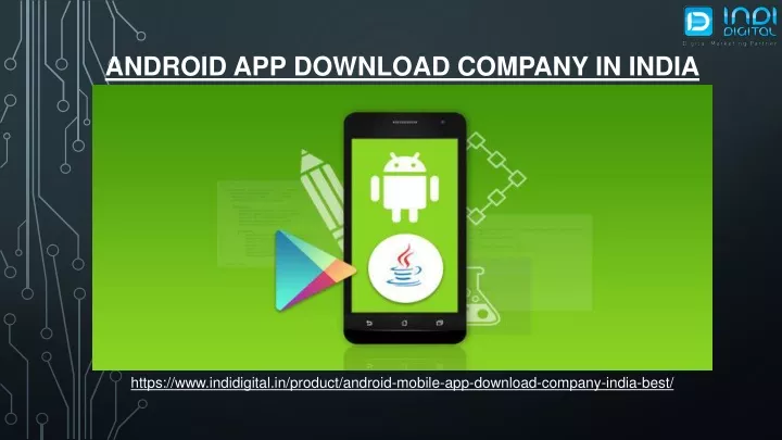 android app download company in india
