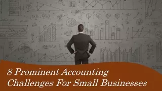 8 prominent accounting challenges for small