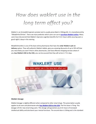 How does waklert use in the long term affect you?