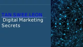 Tan Swee Leon | Secret Of Digital Marketing