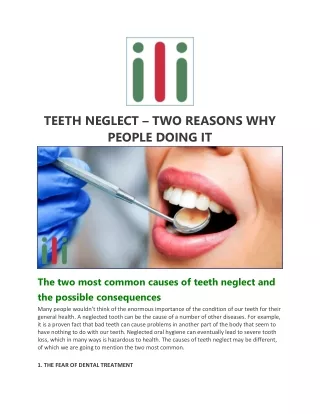 TEETH NEGLECT – TWO REASONS WHY PEOPLE DOING IT