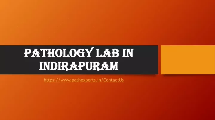 pathology lab in indirapuram