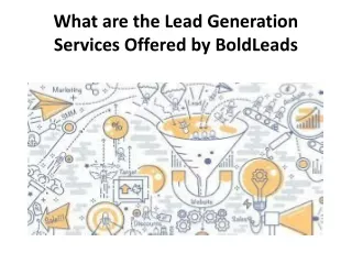 What are the Lead Generation Services Offered by BoldLeads