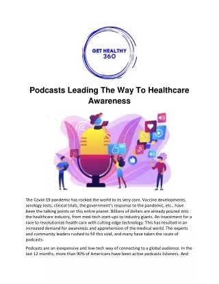 Podcasts Leading The Way To Healthcare Awareness