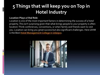 5 Things that will keep you on Top in Hotel Industry