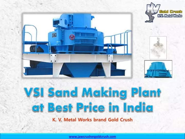 vsi sand making plant at best price in india