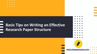 Basic Tips on Writing an Effective Research Paper Structure
