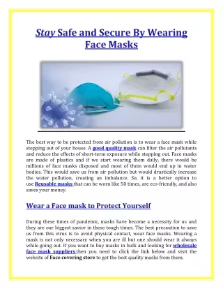 Stay safe and secure by wearing face masks