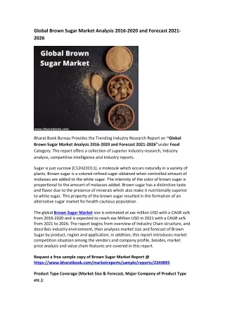 global brown sugar market analysis 2016 2020