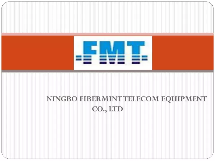 ningbo fibermint telecom equipment co ltd