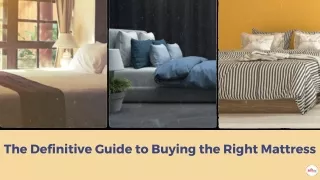 The Definitive Guide to Buying the Right Mattress