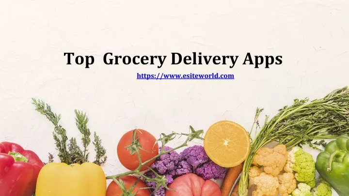 top grocery delivery apps