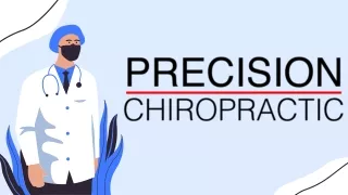 Affordable Neurostructural Chiropractic Care in Austin, Tx - Precision Chiropractic