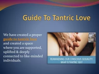 we have created a proper guide to tantric love