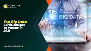 Top Big Data Certifications To Pursue in 2021