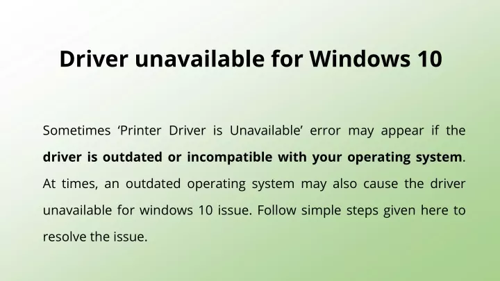 driver unavailable for windows 10