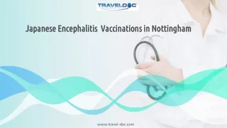 japanese encephalitis vaccinations in nottingham